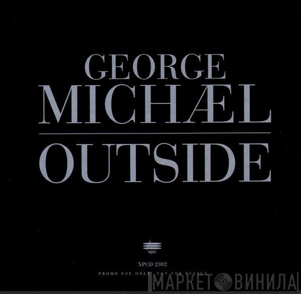 George Michael  - Outside