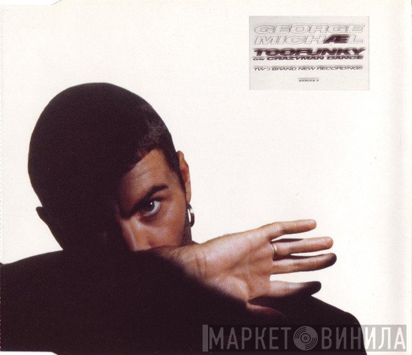 George Michael - Too Funky
