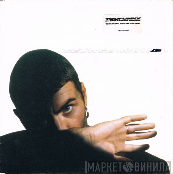 George Michael - Too Funky