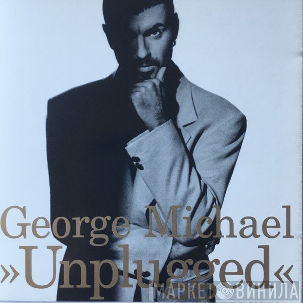 George Michael  - Unplugged