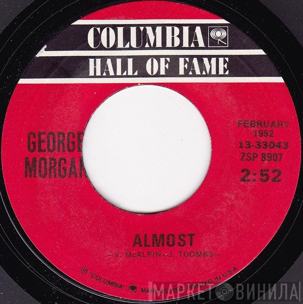 George Morgan   - Almost