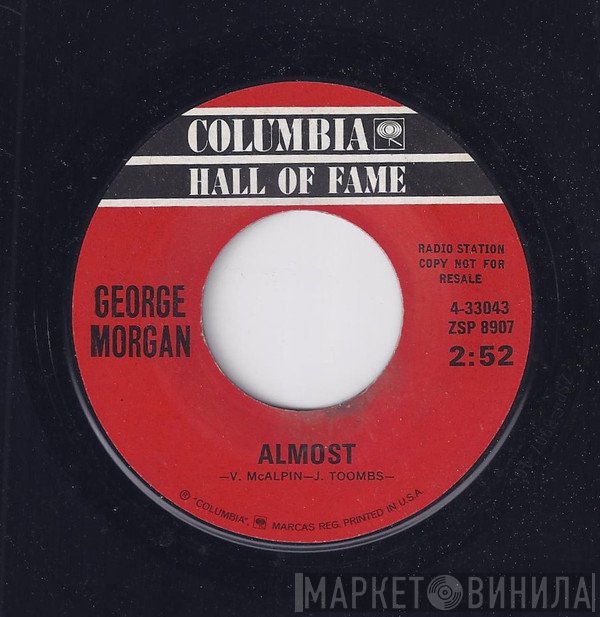 George Morgan   - Almost