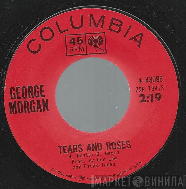George Morgan   - Tears And Roses
