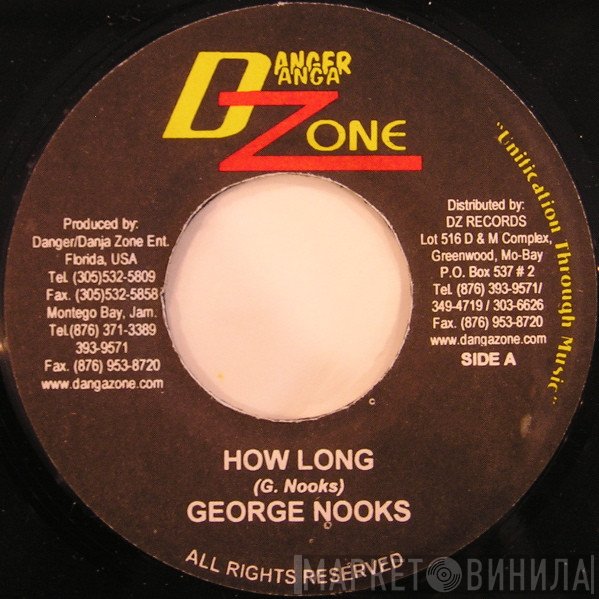George Nooks, Ghandi - How Long / Why