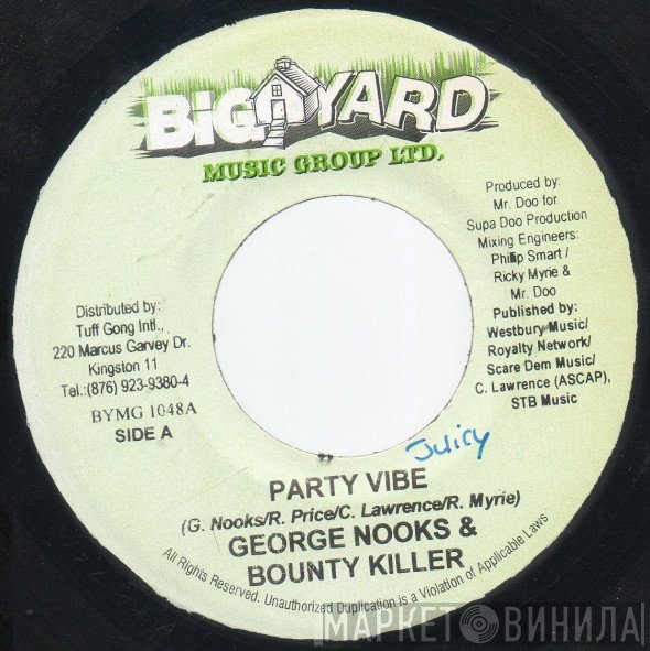 George Nooks & Bounty Killer  - Party Vibe