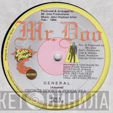 George Nooks & Cocoa Tea  - General