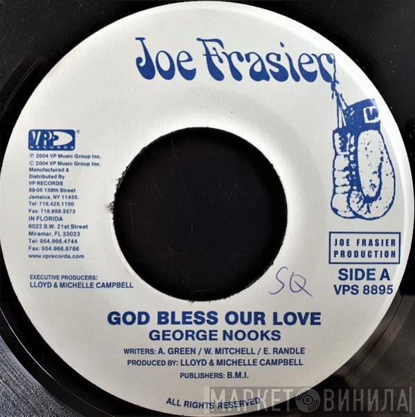 George Nooks - God Bless Our Love