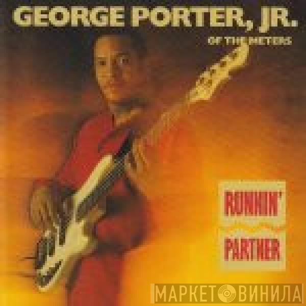 George Porter, Jr.  - Runnin' Partner