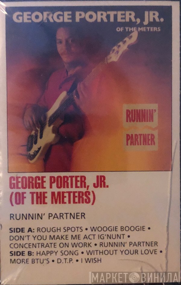 George Porter, Jr.  - Runnin' Partner