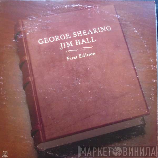George Shearing / Jim Hall  - First Edition