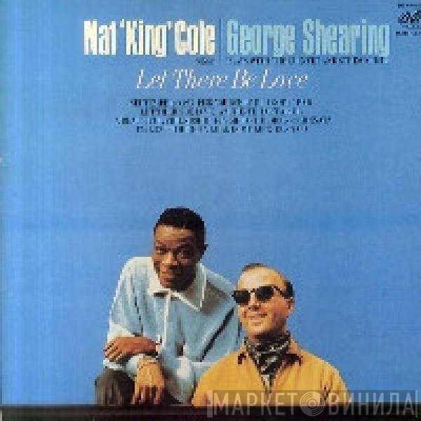 George Shearing, Nat King Cole - Nat King Cole Sings / George Shearing Plays Let There Be Love