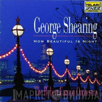 George Shearing / Robert Farnon And His Orchestra  - How Beautiful Is Night