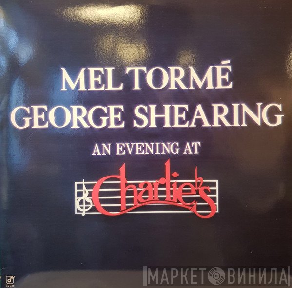 George Shearing, Mel Tormé - An Evening At Charlie's