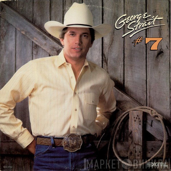 George Strait  - #7