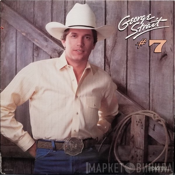 George Strait  - #7