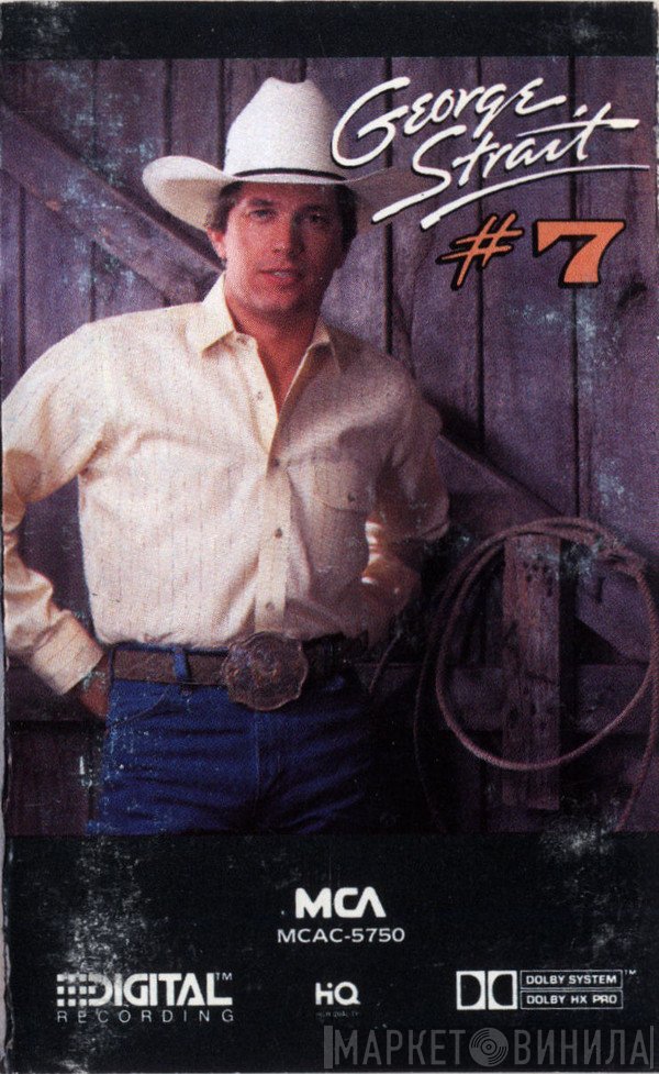 George Strait  - #7