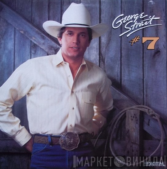 George Strait  - #7