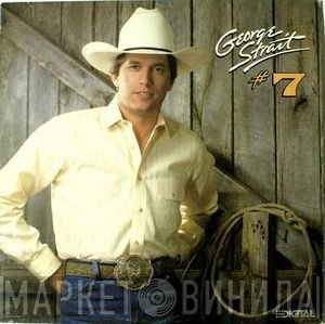 George Strait  - #7