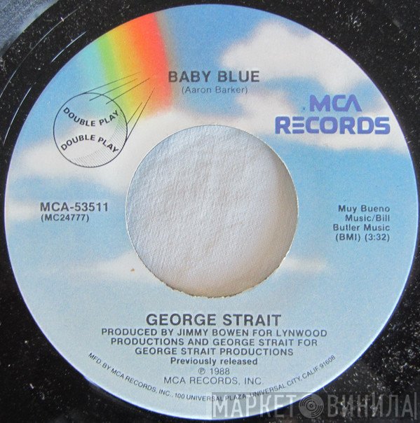 George Strait - Baby Blue / If You Ain't Lovin' (You Ain't Livin')