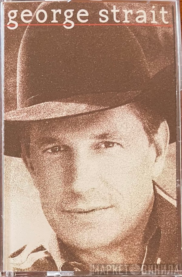 George Strait  - George Strait