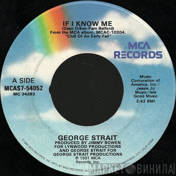 George Strait  - If I Know Me
