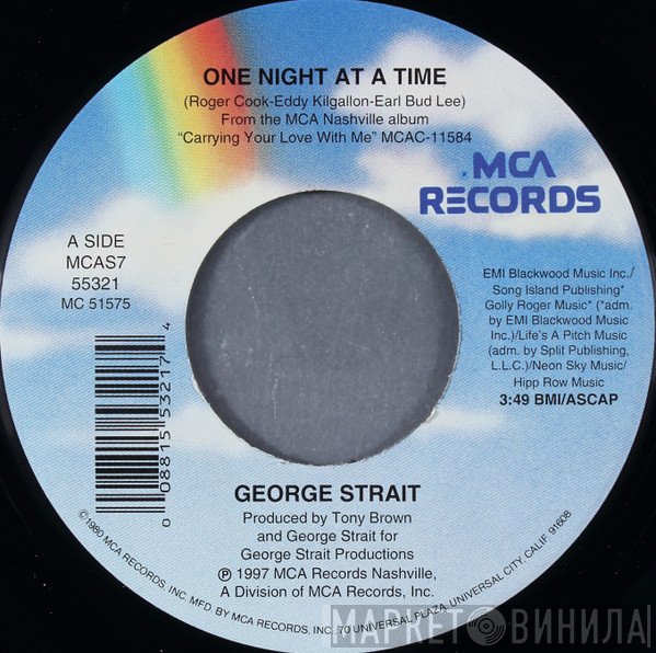 George Strait  - One Night At A Time