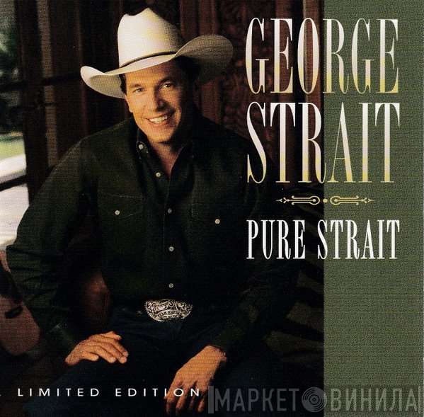 George Strait  - Pure Strait