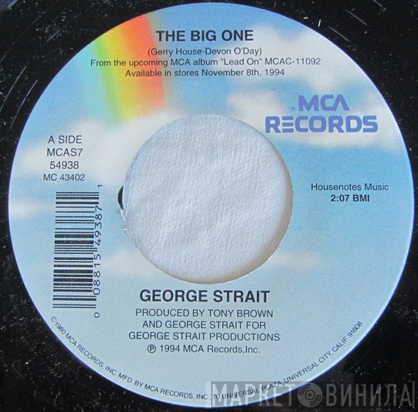 George Strait  - The Big One