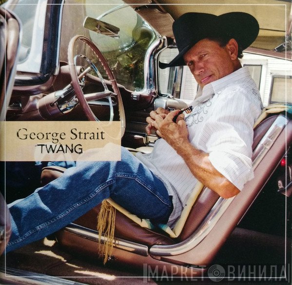 George Strait - Twang