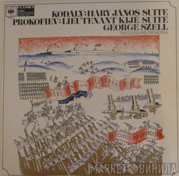 George Szell, The Cleveland Orchestra, Sergei Prokofiev, Zoltán Kodály - Háry János Suite / Lieutenant Kijé Suite