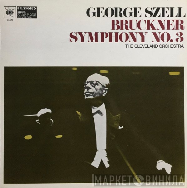 George Szell, Anton Bruckner, The Cleveland Orchestra - Symphony No.3