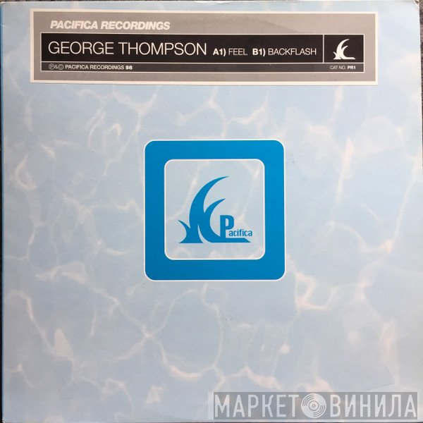 George Thompson  - Feel / Backflash