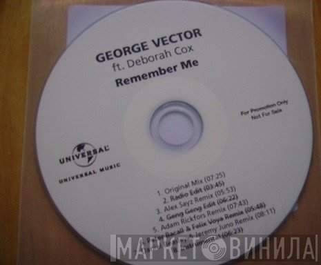 George Vector feat. Deborah Cox  - Remember Me