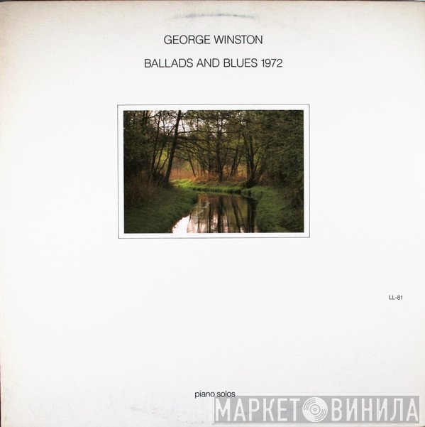 George Winston - Ballads And Blues 1972