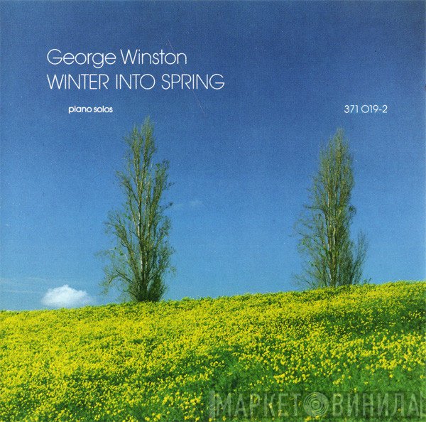 George Winston  - Winter Into Spring