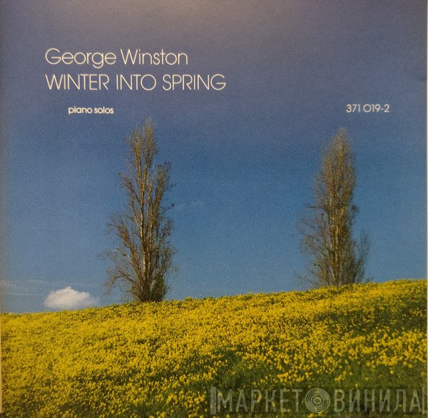 George Winston  - Winter Into Spring
