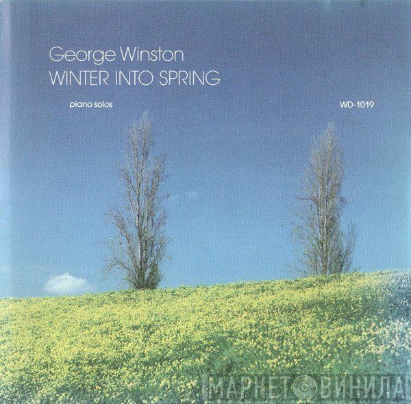 George Winston  - Winter Into Spring