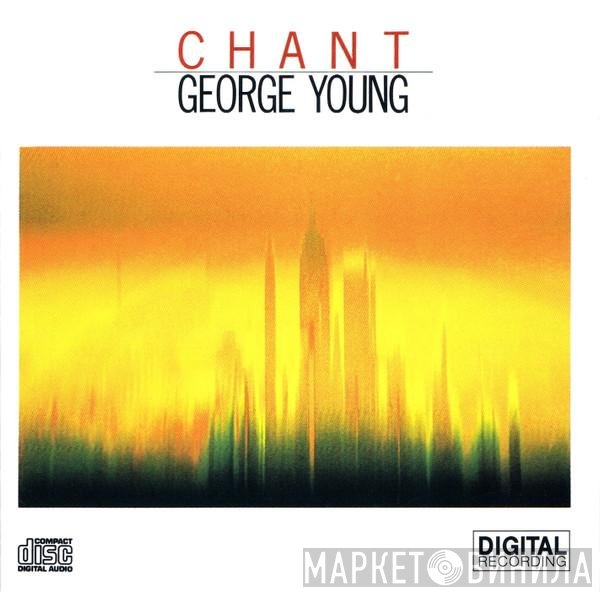 George Young   - Chant