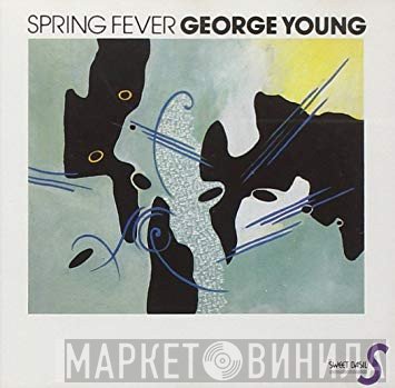George Young   - Spring Fever