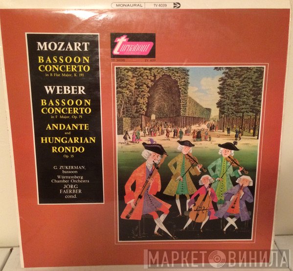 George Zukerman, Württembergisches Kammerorchester, Jörg Faerber - Weber / Mozart: Bassoon Concerti