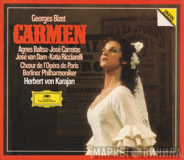 Georges Bizet • Agnes Baltsa • José Carreras • José van Dam • Katia Ricciarelli • Choeur National De L'Opéra De Paris • Berliner Philharmoniker • Herbert von Karajan  - Carmen