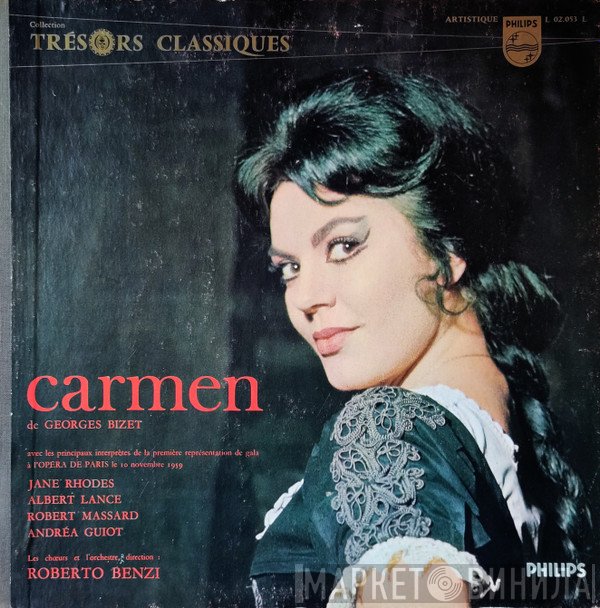 Georges Bizet – Jane Rhodes, Albert Lance, Robert Massard, Andréa Guiot, Roberto Benzi  - Carmen