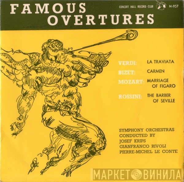 Georges Bizet : Wolfgang Amadeus Mozart : Giuseppe Verdi : Gioacchino Rossini  - Famous Overtures