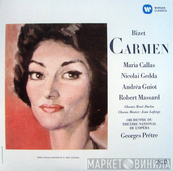 Georges Bizet / Maria Callas, Nicolai Gedda, Andréa Guiot, Robert Massard, Les Chœurs René Duclos, Jean Laforge, Orchestre National De L'Opéra De Paris, Georges Prêtre  - Carmen