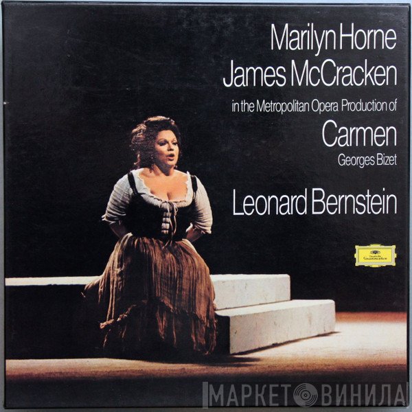 Georges Bizet - Marilyn Horne, James McCracken, Leonard Bernstein, The Metropolitan Opera House Orchestra And Metropolitan Opera Chorus  - Carmen