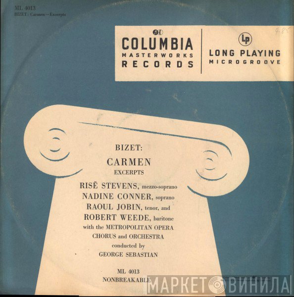 Georges Bizet, Metropolitan Opera Chorus & The Metropolitan Opera House Orchestra  - Carmen - Excerpts