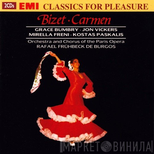 Georges Bizet, Mirella Freni, Orchestre National De L'Opéra De Paris, Rafael Frühbeck De Burgos, Jon Vickers, Grace Bumbry, Kostas Paskalis - Carmen