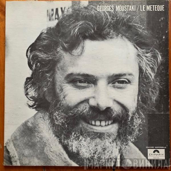 Georges Moustaki  - Le Meteque