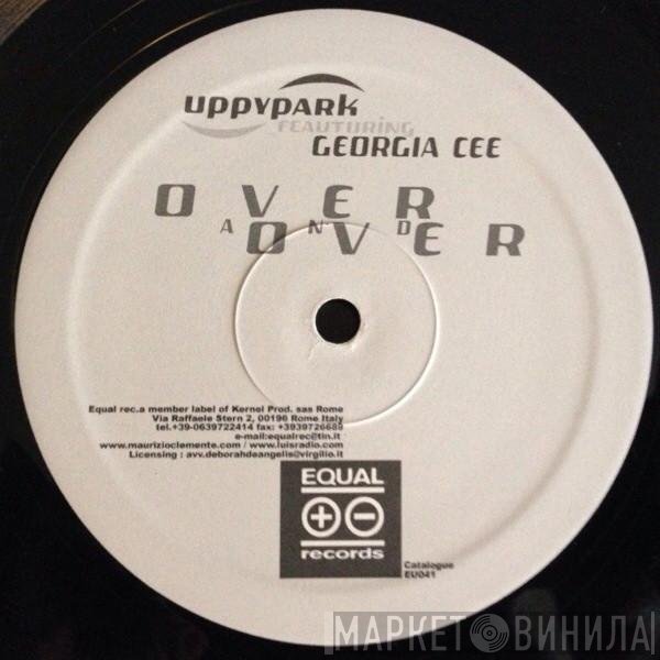 Georgia Cee, Uppypark - Over And Over