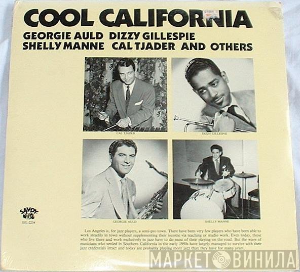 Georgie Auld, Dizzy Gillespie, Shelly Manne, Cal Tjader  - Cool California